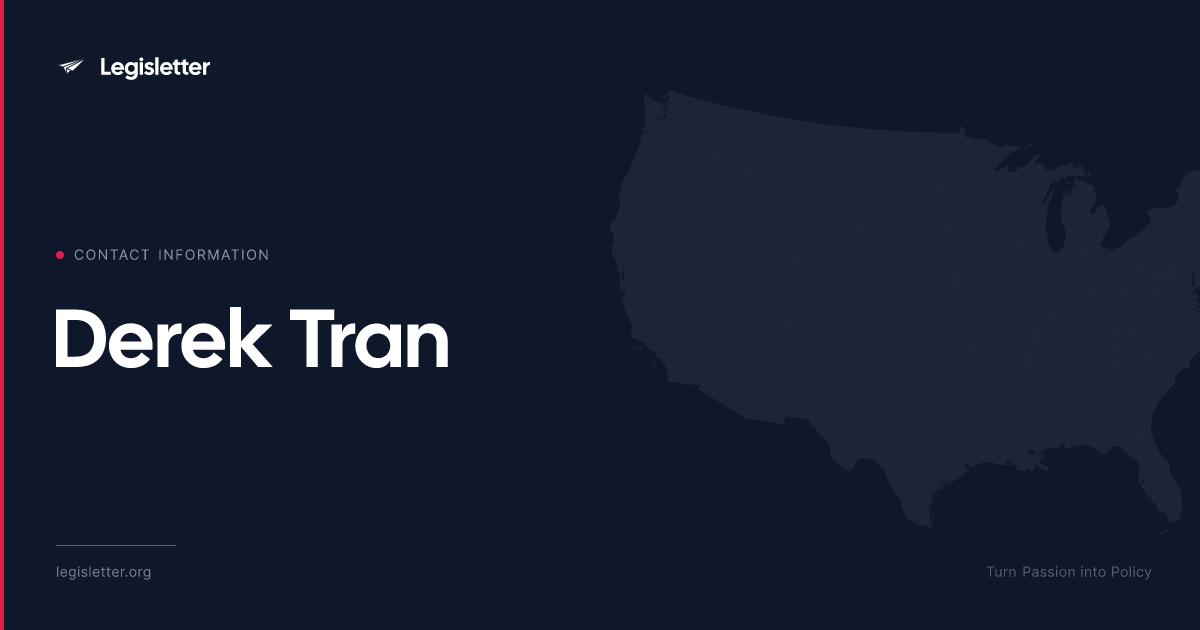 Contact Rep. Derek Tran — Phone, Office & Staff
