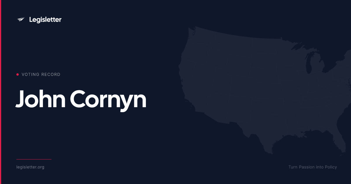 Sen. John Cornyn — Voting Record & Roll Call History