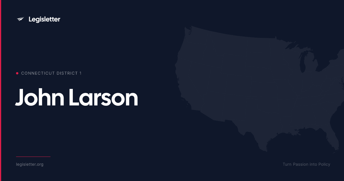 Connecticut District 1 — Rep. John Larson Demographics & Map