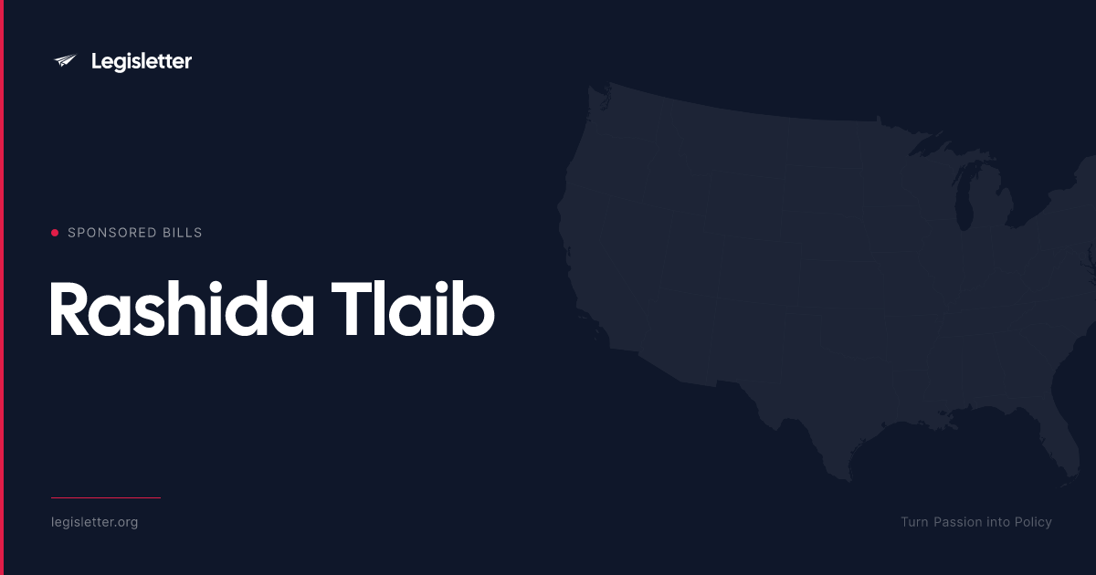 Rep. Rashida Tlaib — Sponsored Bills & Legislation