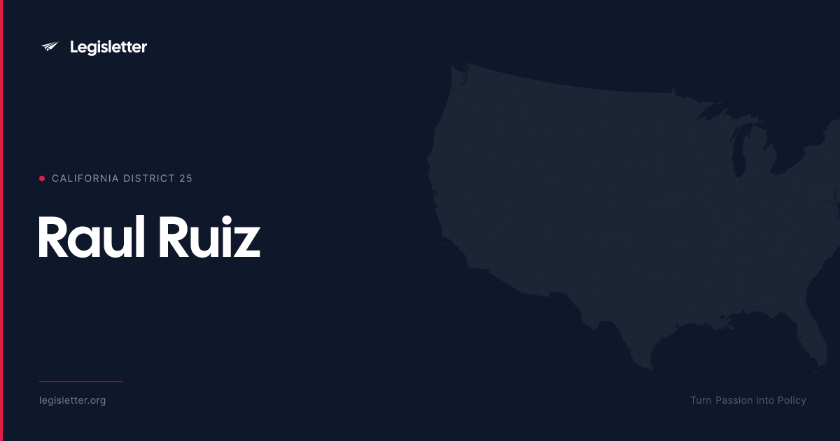 California District 25 — Rep. Raul Ruiz Demographics & Map